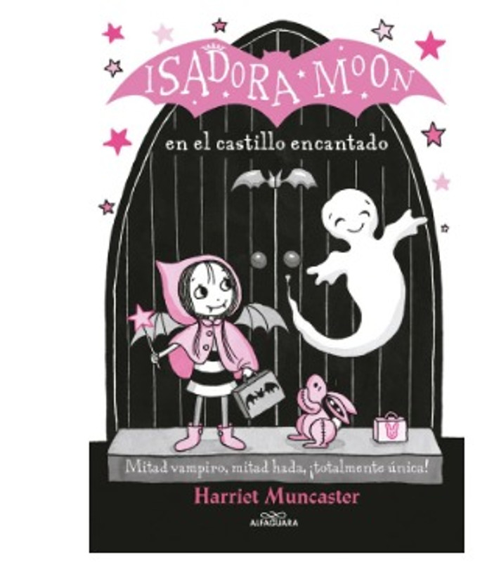 ISADORA MOON 6 EN EL CASTILLO ENCANTADO Un cuento de Halloween
